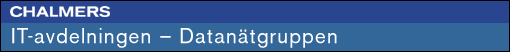 Chalmers, IT-avdelningen - Datanätgruppen